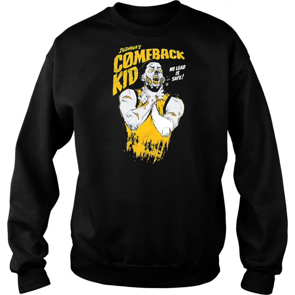 Tyrese Haliburton Comeback kid no lead is safe shirt Hoodie