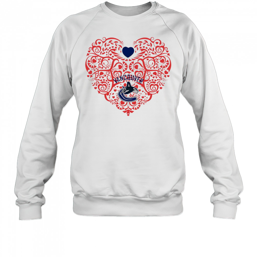 Vancouver Canucks Floral Pattern Heart logo shirt Sweatshirt