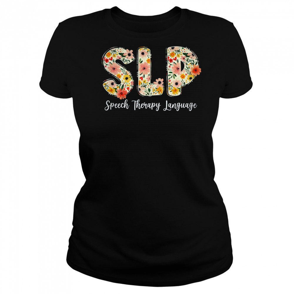 Vintage Floral SLP Speech Therapy Retro SLP OT PT Team shirt Women's T-shirt