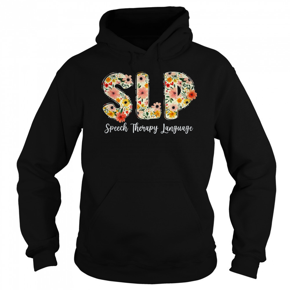 Vintage Floral SLP Speech Therapy Retro SLP OT PT Team shirt Sweatshirt