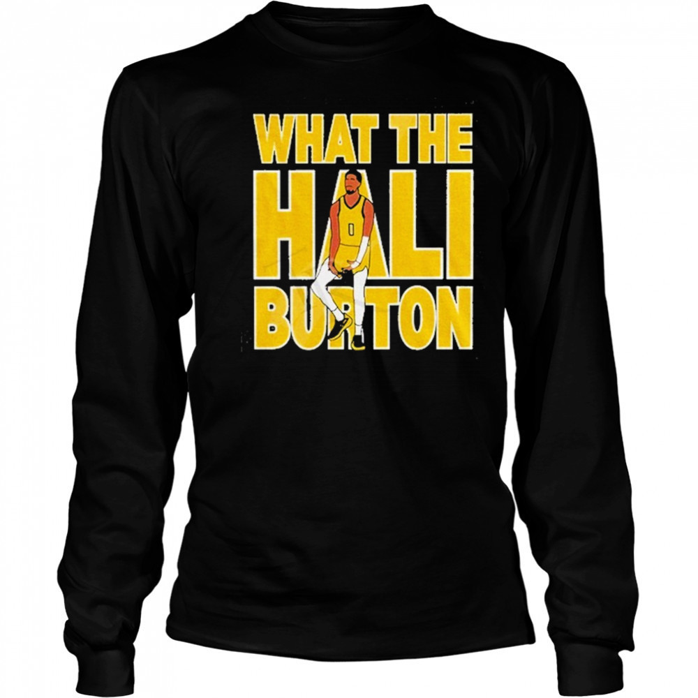 What The Hali-Burton X Indiana Pacers NBA Finals Champions 2025 T-Shirt Long Sleeved