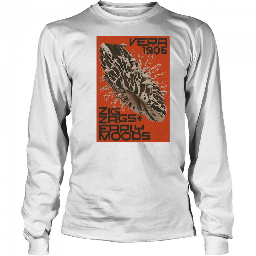 Zig Zags And Early Moods VERA Groningen Jun 19 2025 Poster shirt Long Sleeved