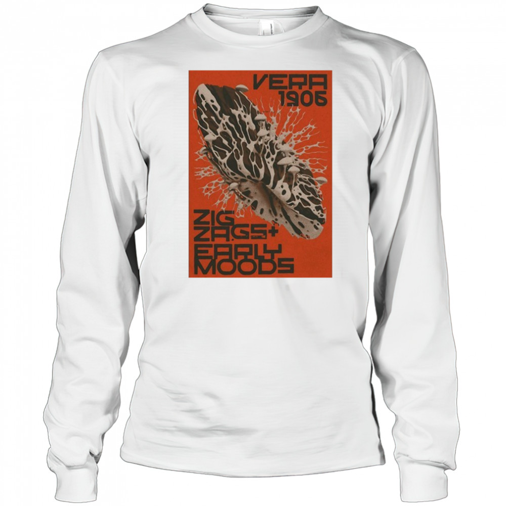 Zig Zags And Early Moods VERA Groningen Jun 19 2025 Poster shirt Long Sleeved