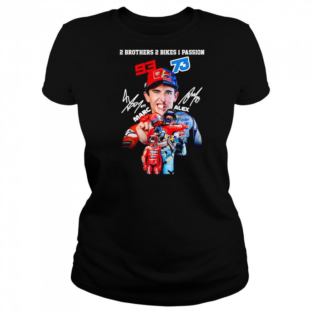 2 brothers 2 bikes 1 passion Marc and Alex shirt Women's T-shirt