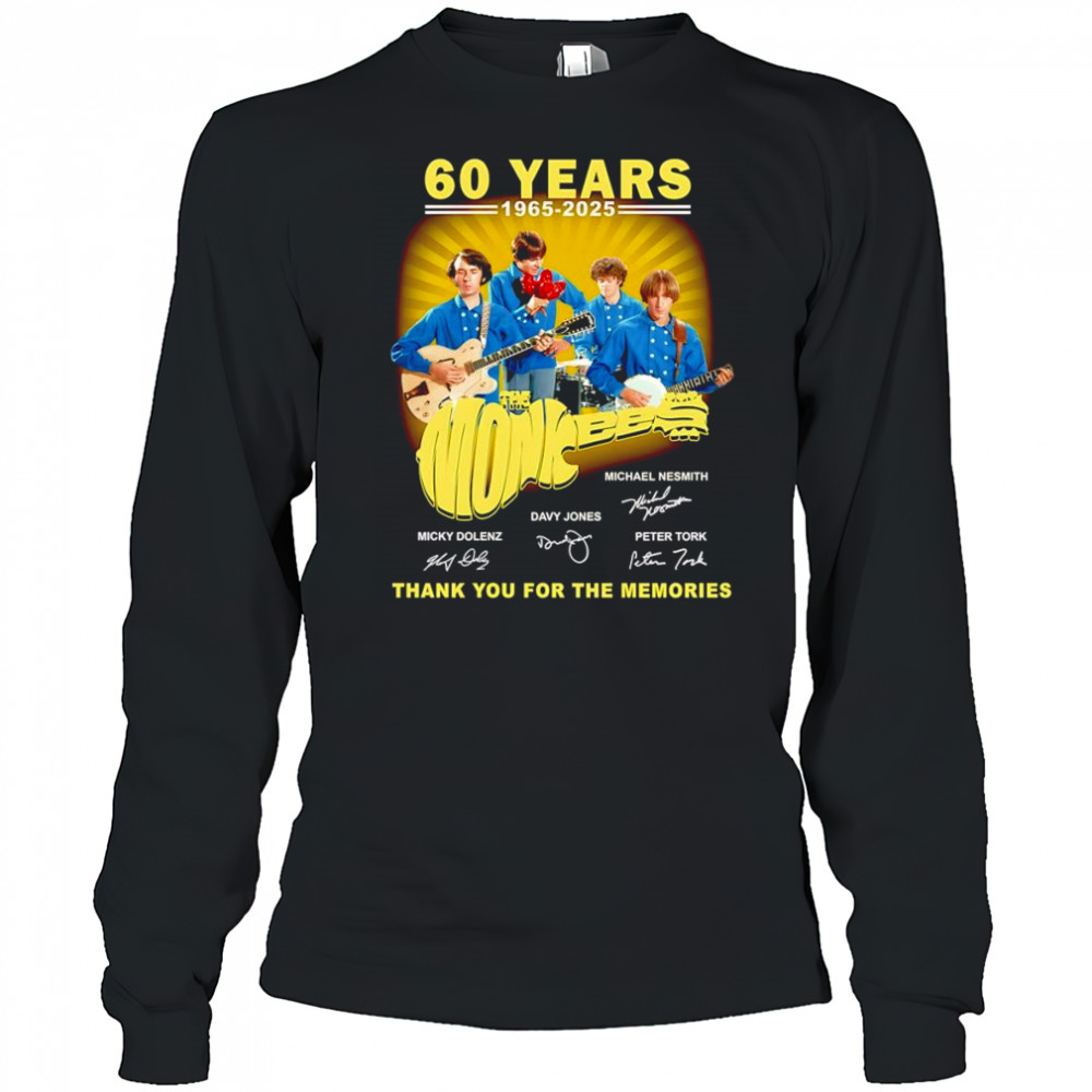 60 years 1965 2025 The Monkees thank you for the memories shirt Long Sleeved