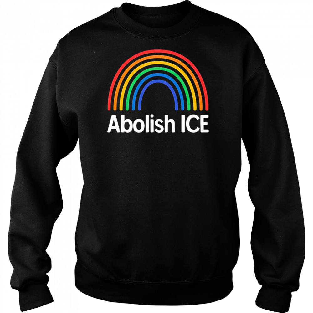 Abolish Ice Rainbow shirt Hoodie
