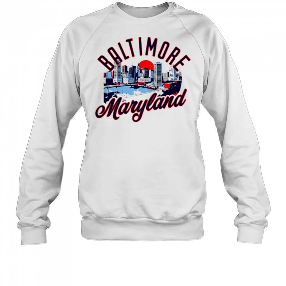 Baltimore Maryland Skyline Sunset shirt Sweatshirt