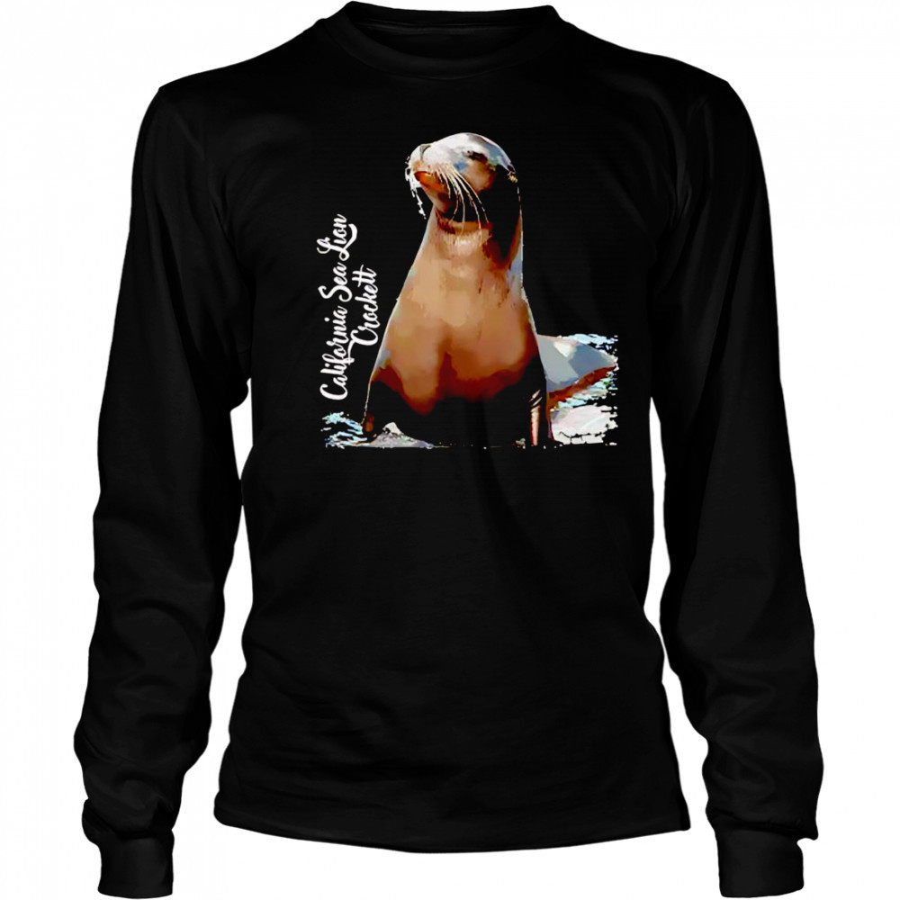 California sea lion crockett shirt Long Sleeved