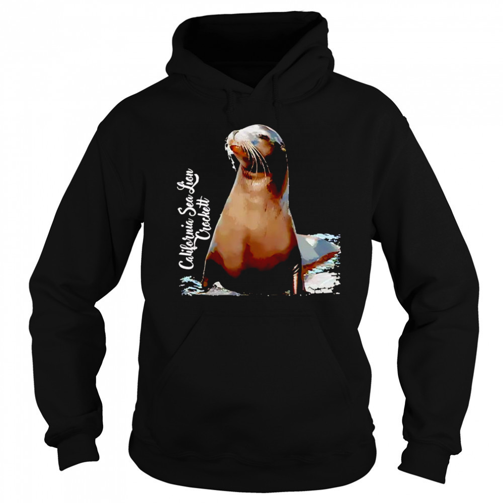 California sea lion crockett shirt Sweatshirt