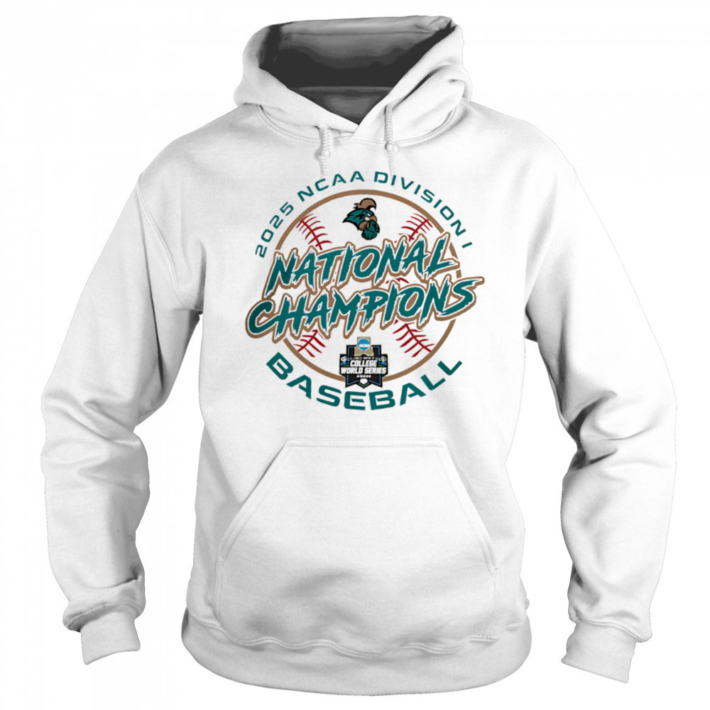 Coastal Carolina Chanticleers 2025 NCAA Division National Champions shirt Sweatshirt