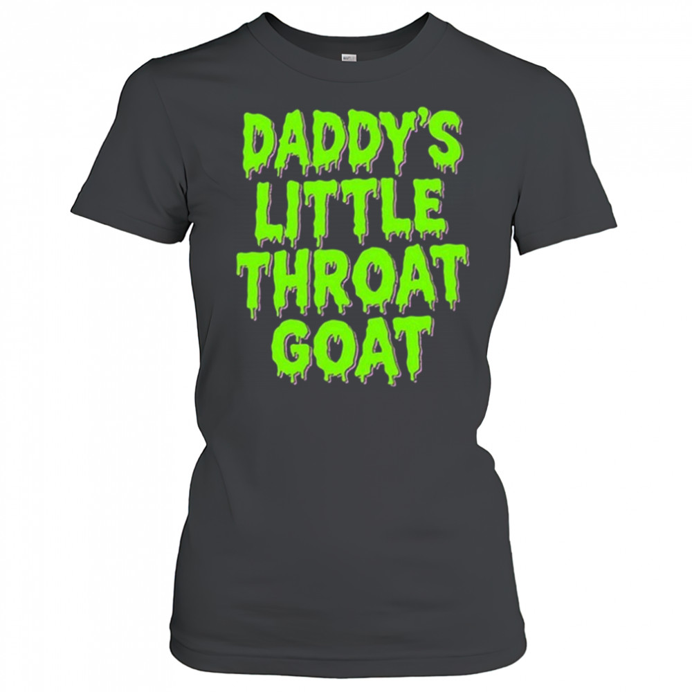 Daddy’s Little Throat Goat Shirt Women's T-shirt