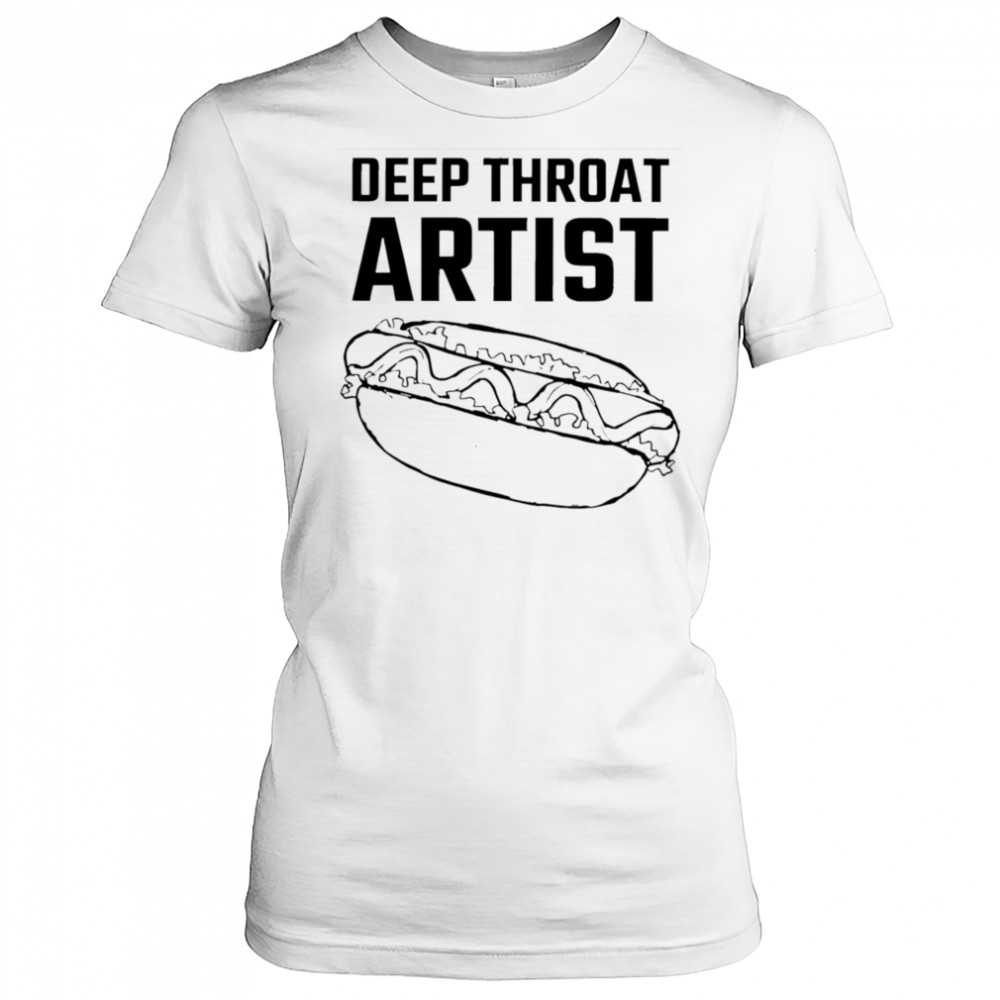 Deep throat artist shirt Women's T-shirt