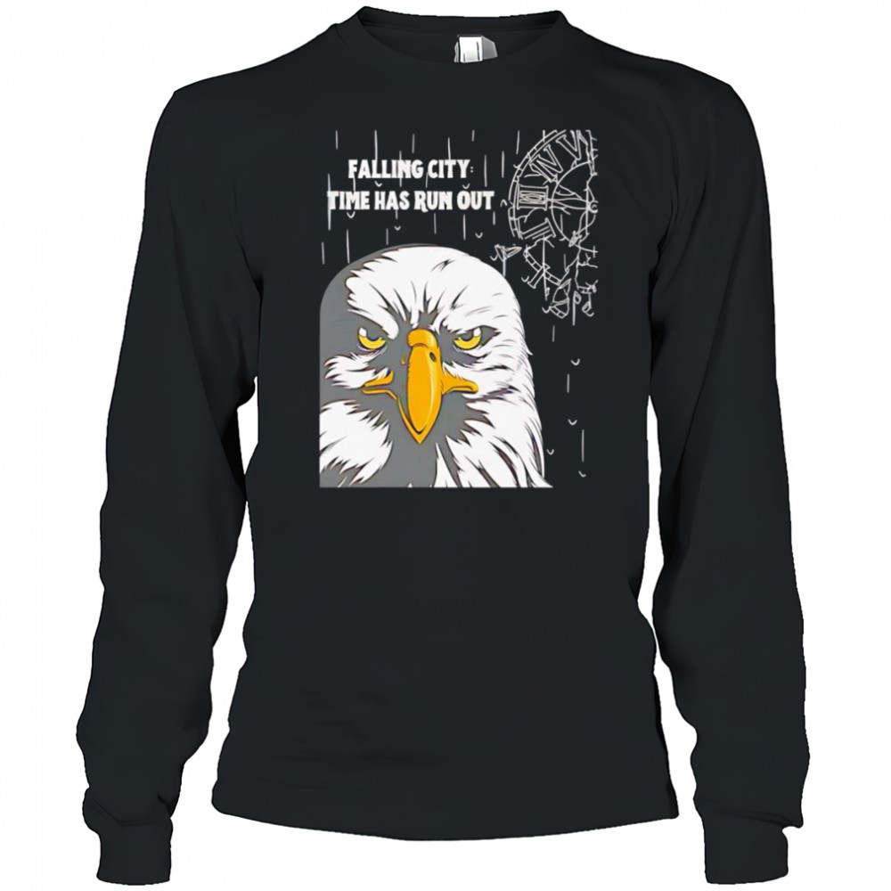 Falling city time has run out shirt Long Sleeved