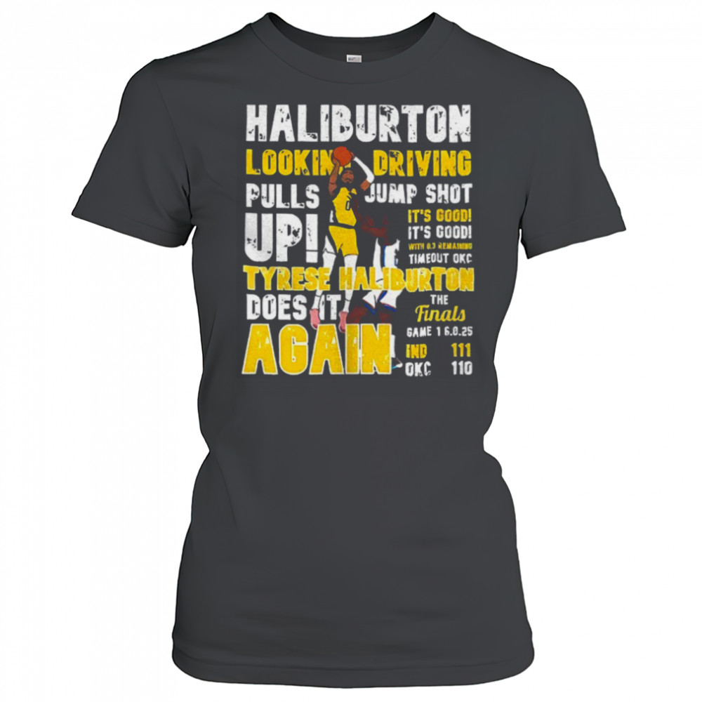 Haliburton lookin driving pulls jump shot up shirt Women's T-shirt