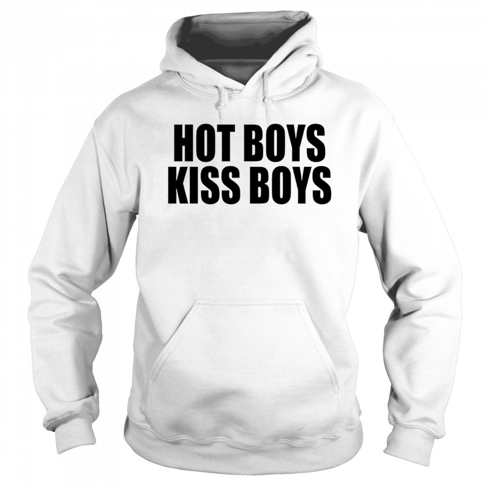 Hot Boys Kiss Boys shirt Sweatshirt