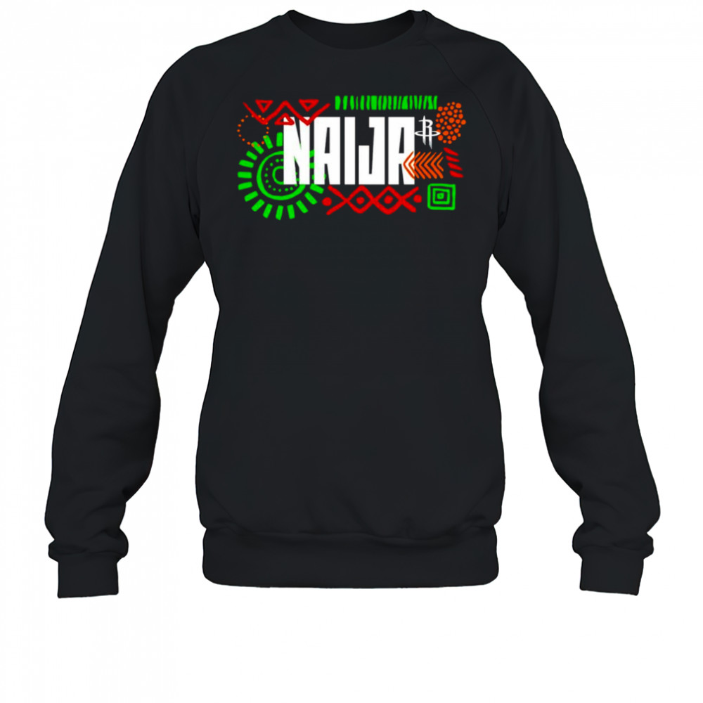 Houston Rockets Naija shirt Sweatshirt