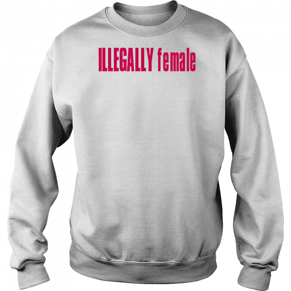Illegally female pink shirt Hoodie