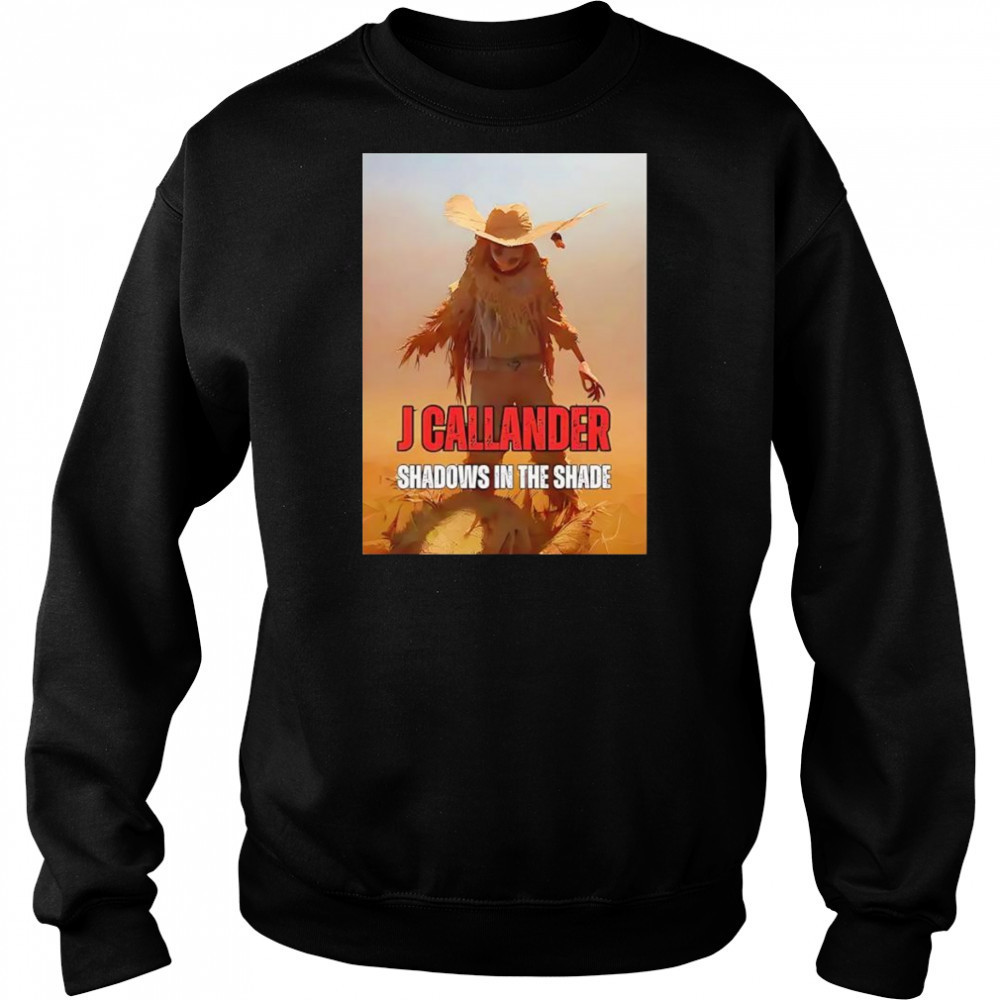 J Callander shadows in the shade shirt Hoodie
