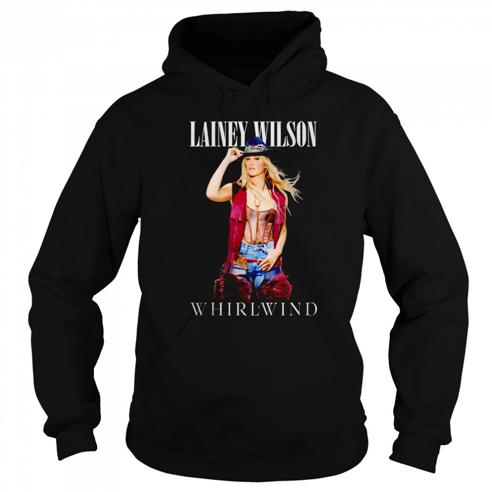 Lainey Wilson Whirlwind shirt Sweatshirt