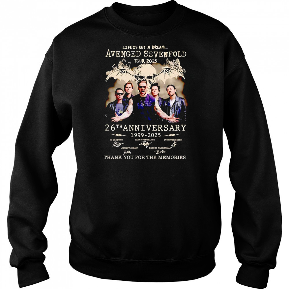 Life is but a dream Avenged Sevenfold tour 2025 26th anniversary 1999 2025 thank you for the memories shirt Hoodie