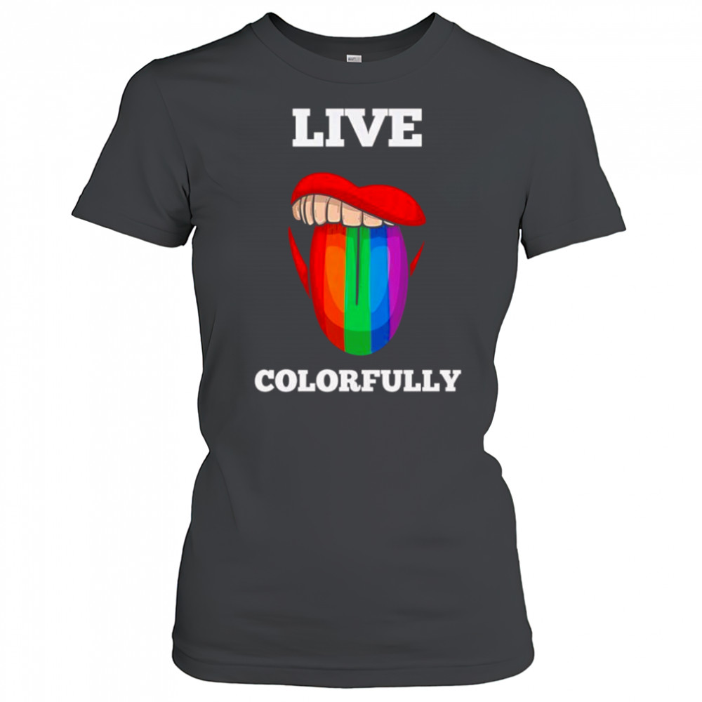 Live colorfully rainbow tongue shirt Women's T-shirt