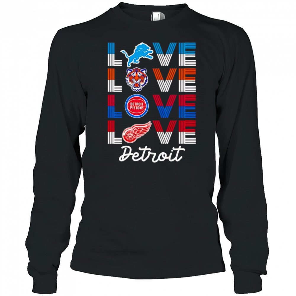 Love Detroit sports team logo shirt Long Sleeved