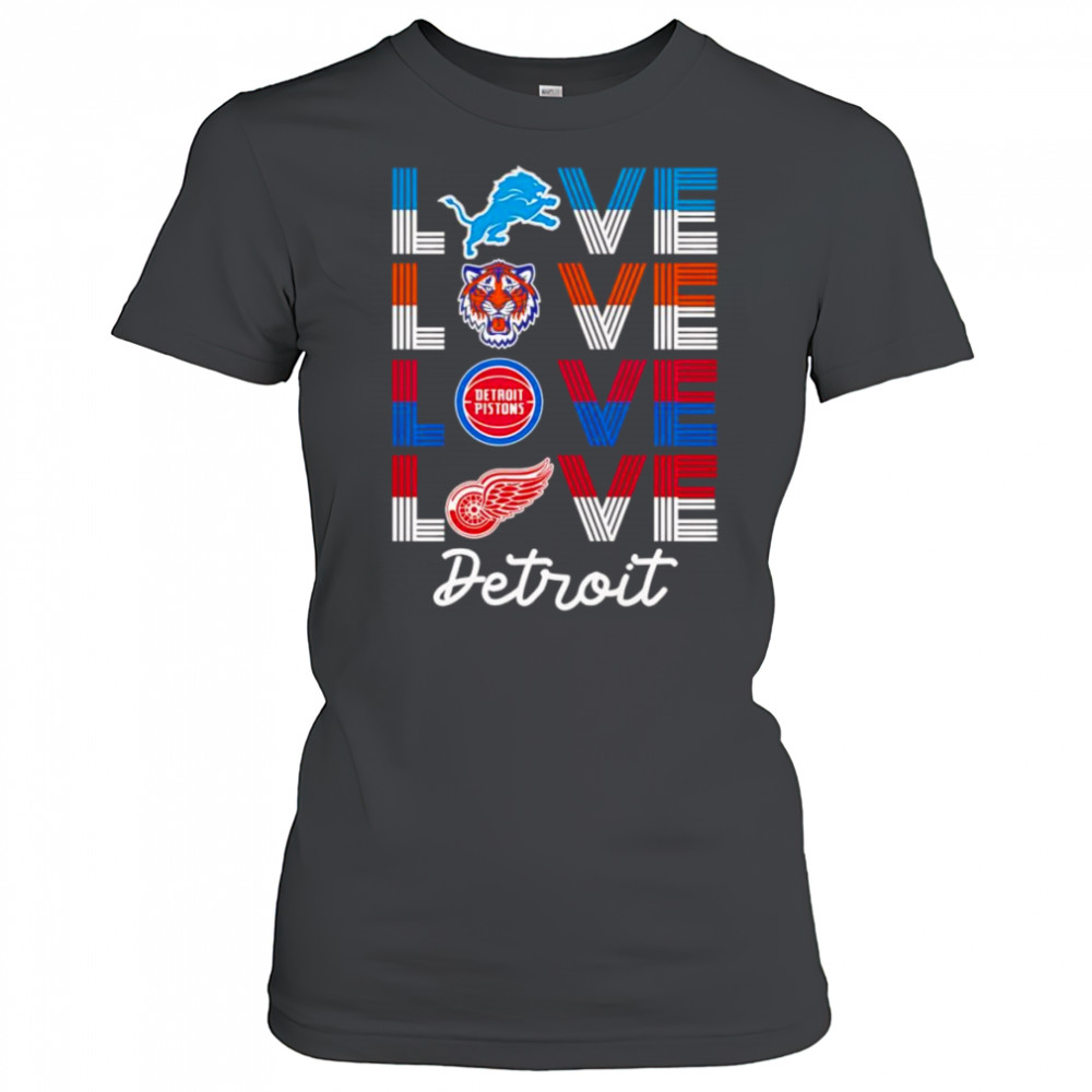 Love Detroit sports team logo shirt Women's T-shirt