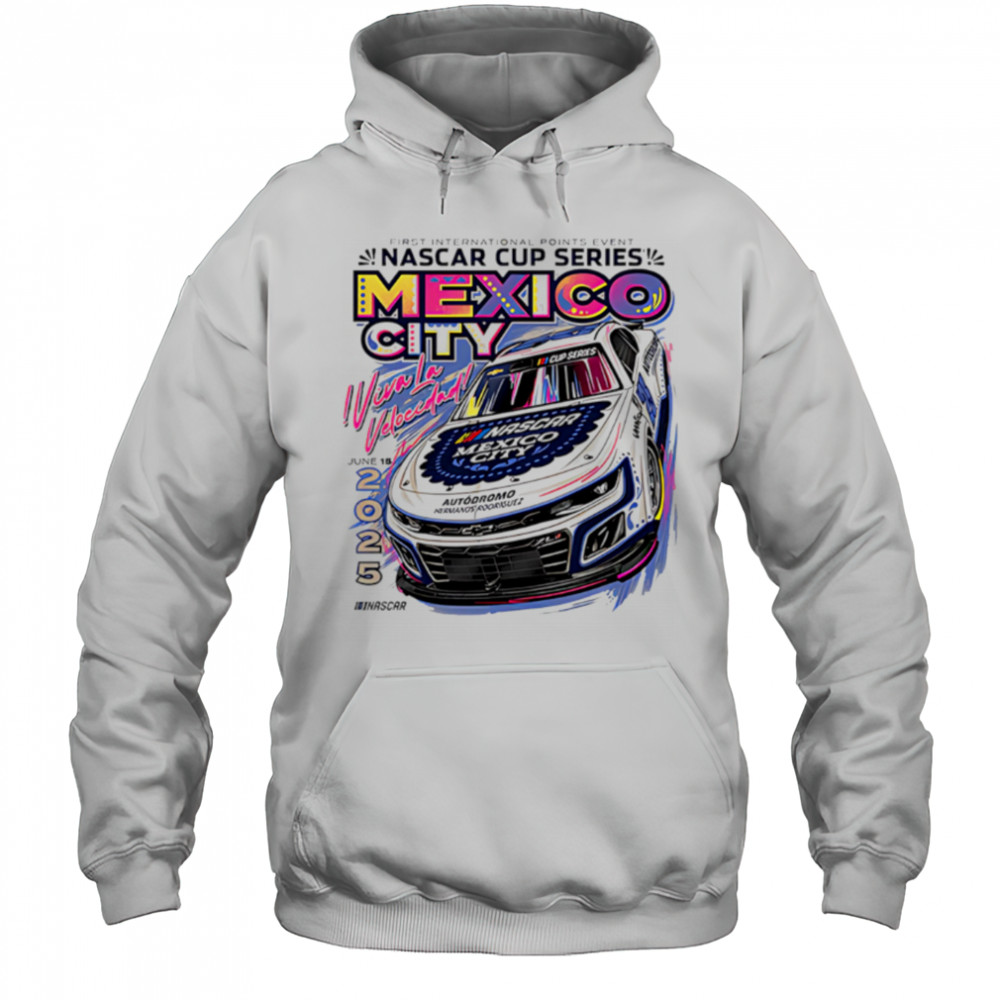 Mexico City Event Nascar 2025 shirt Hoodie