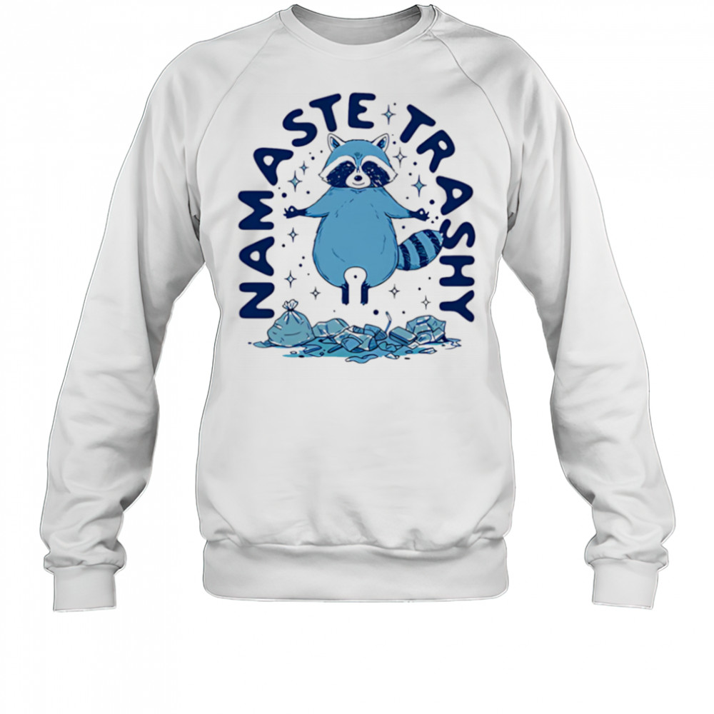 Namaste Trashy Raccoon shirt Sweatshirt
