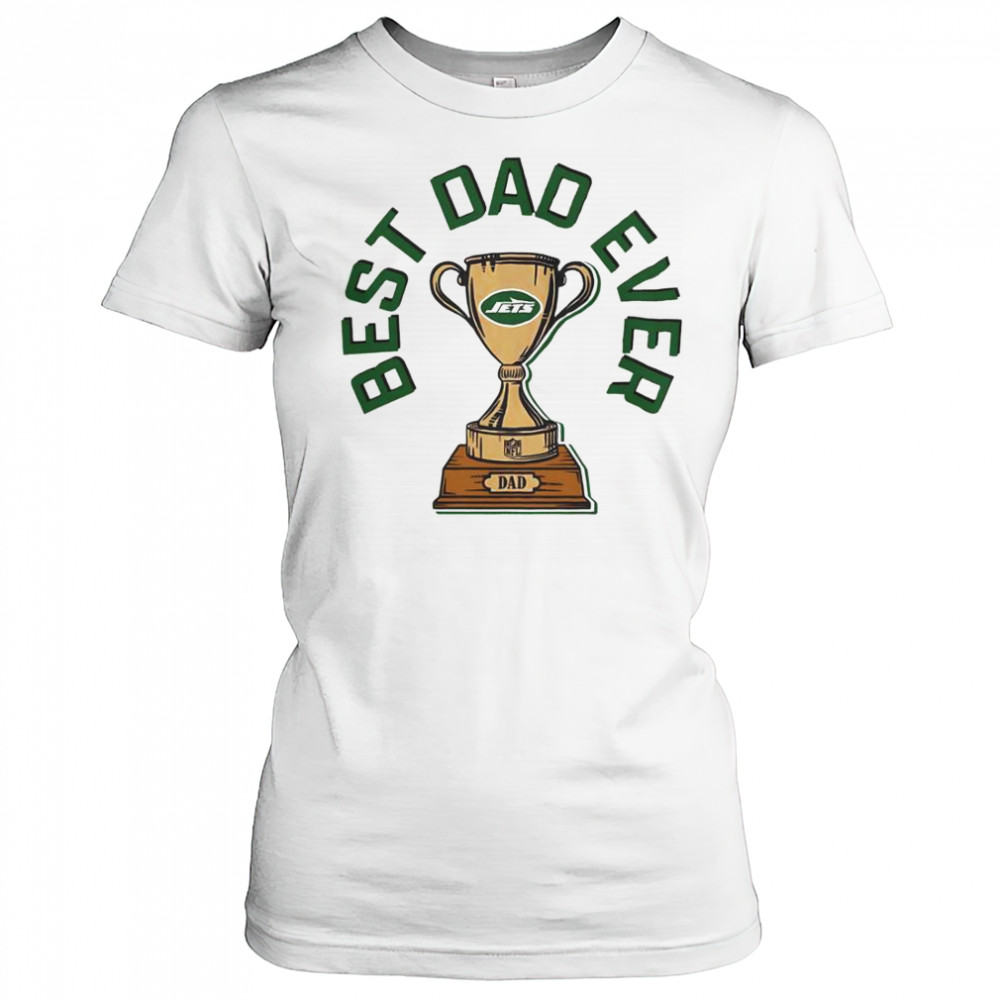 New York Jets Best Dad Ever Trophy T-Shirt Women's T-shirt