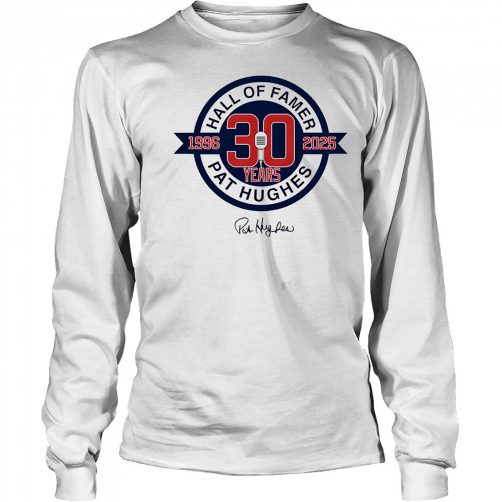 Pat Hughes 30 Year Logo shirt Long Sleeved