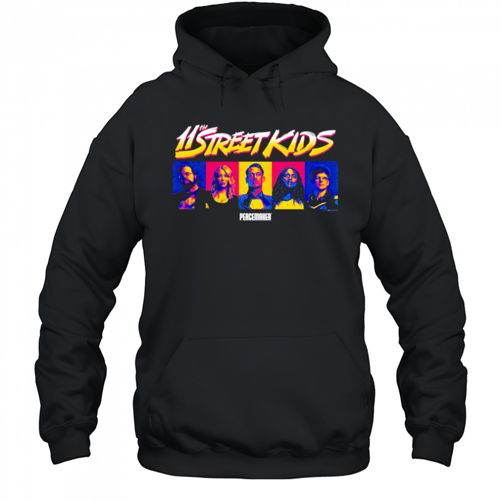 Peacemaker 11th Street Kids vintage shirt Hoodie