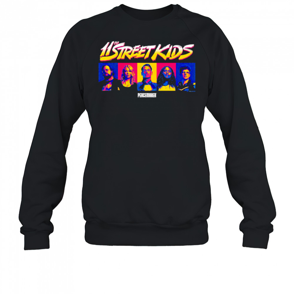 Peacemaker 11th Street Kids vintage shirt Sweatshirt