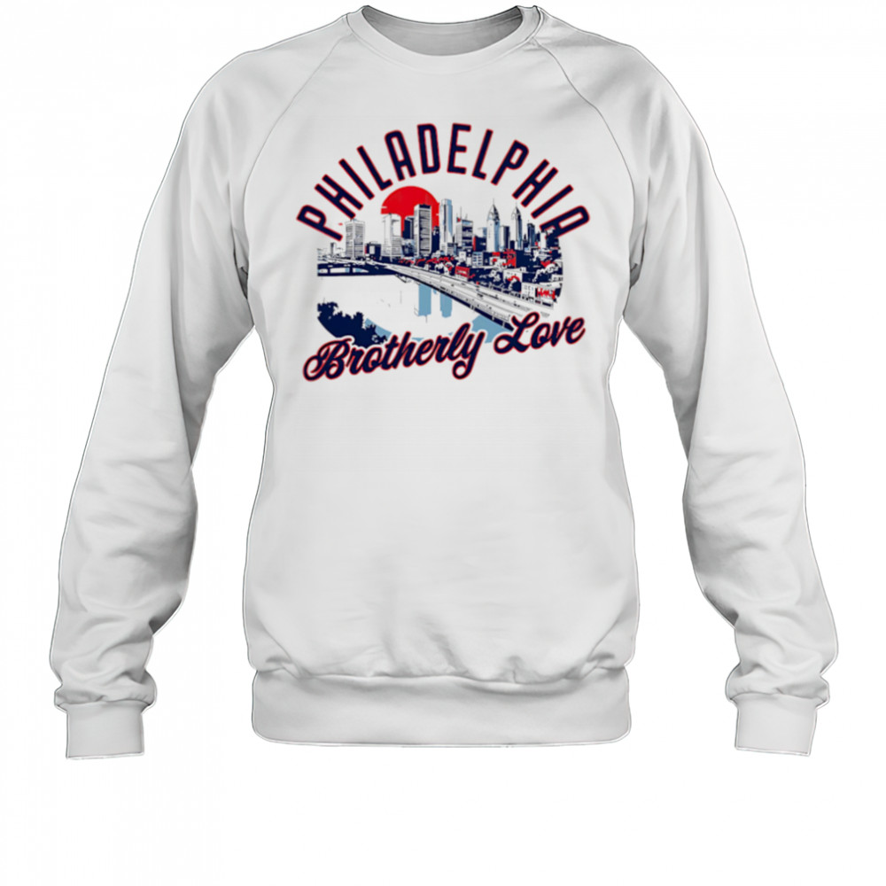 Philadelphia Brotherly Love Skyline Sunset shirt Sweatshirt