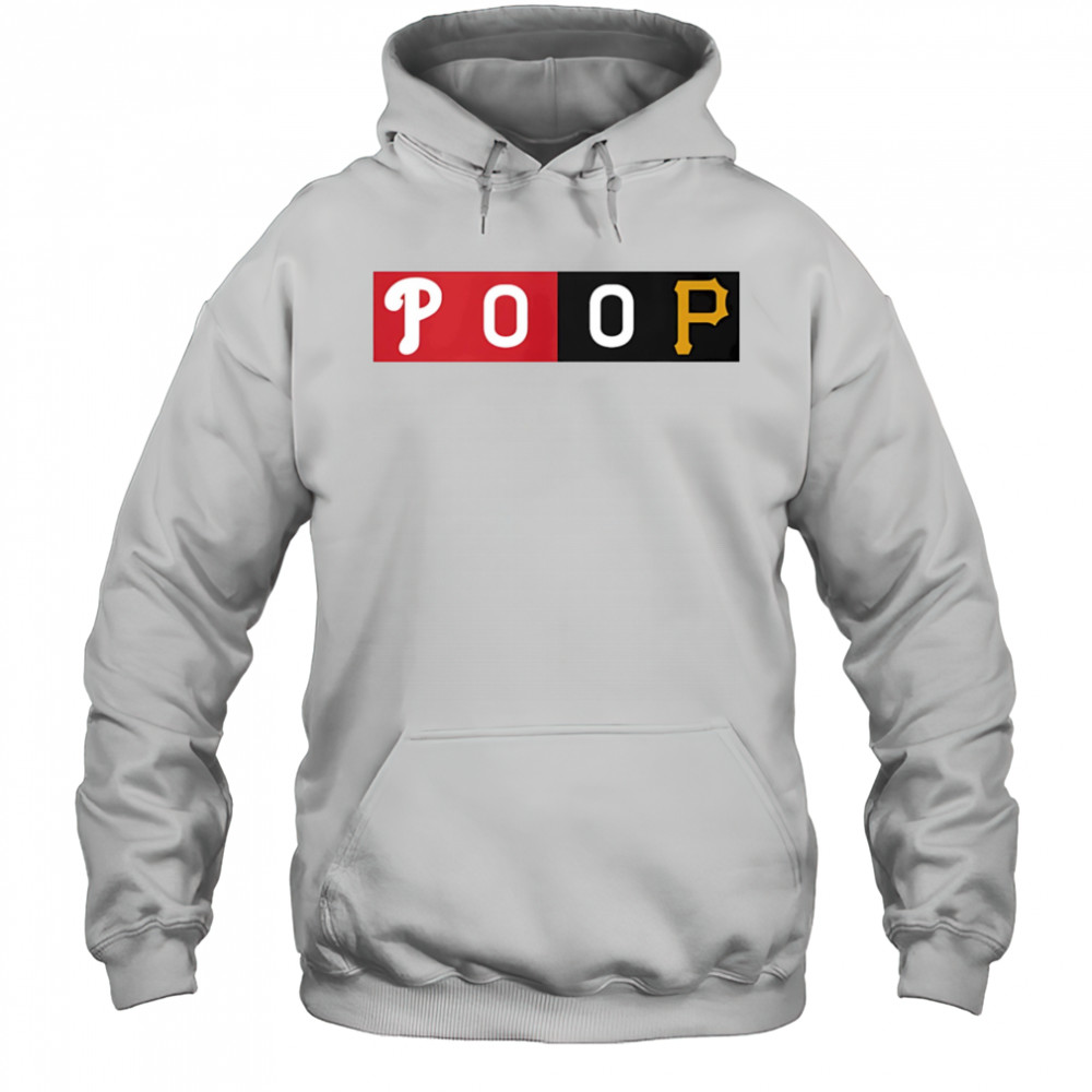 Phillies POOP shirt Hoodie