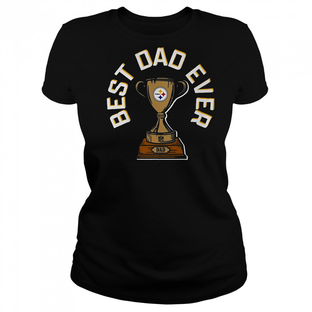 Pittsburgh Steelers Best Dad Ever Trophy T-Shirt Women's T-shirt