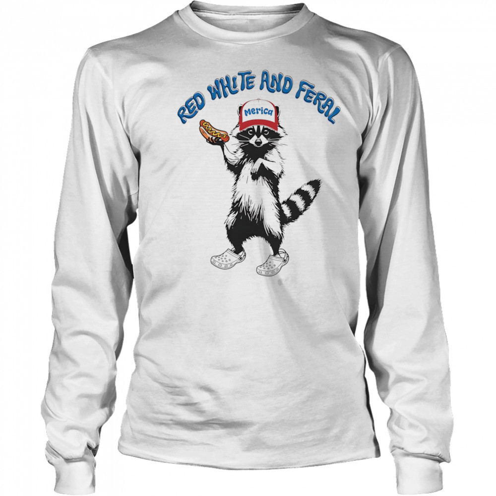Raccoon red white and feral shirt Long Sleeved