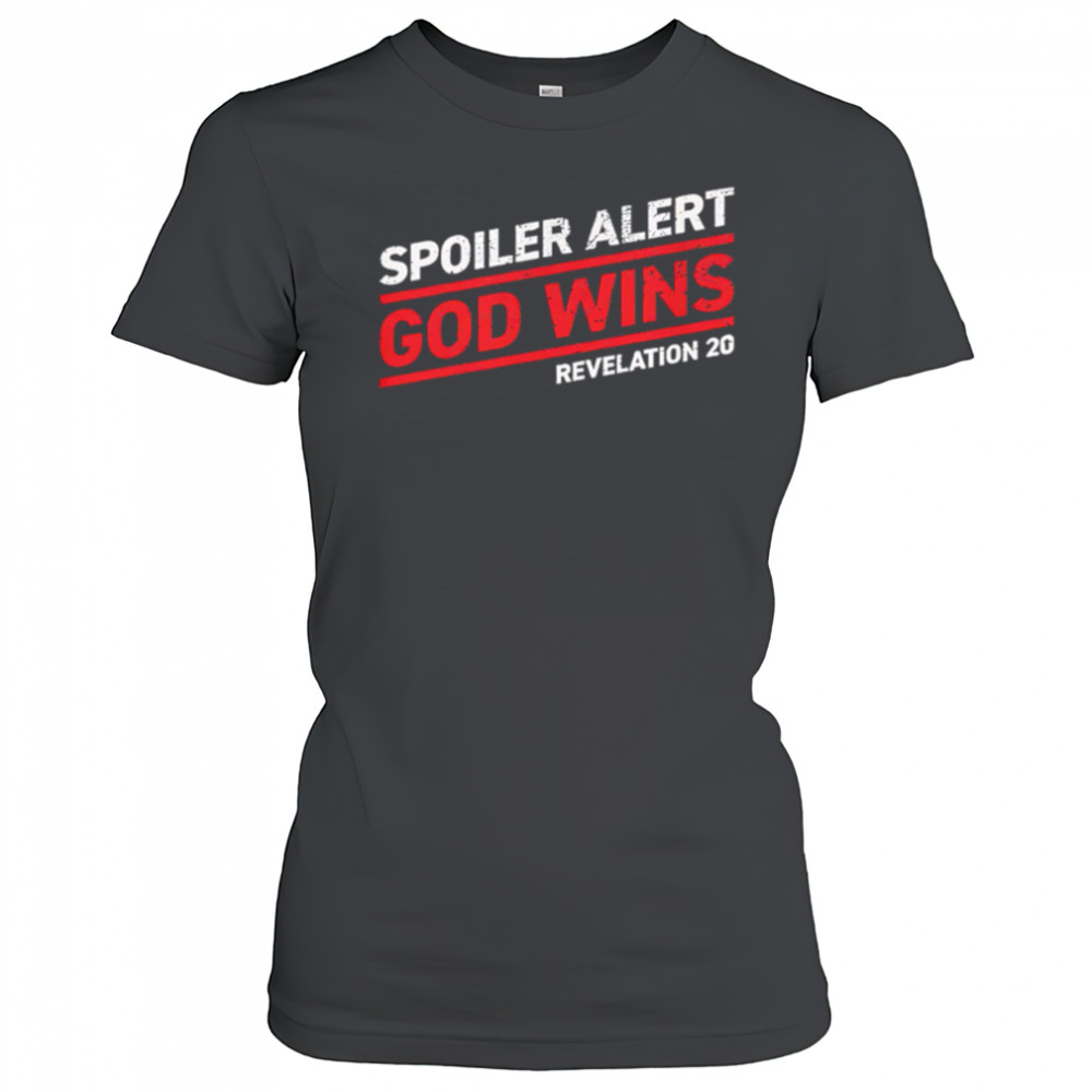 Spoiler Alert God Wins revelation 20 retro shirt Women's T-shirt