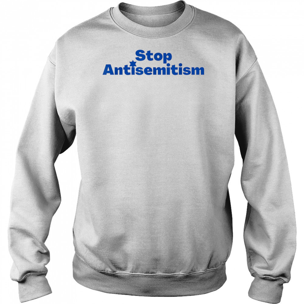 Stop Antisemitism shirt Hoodie