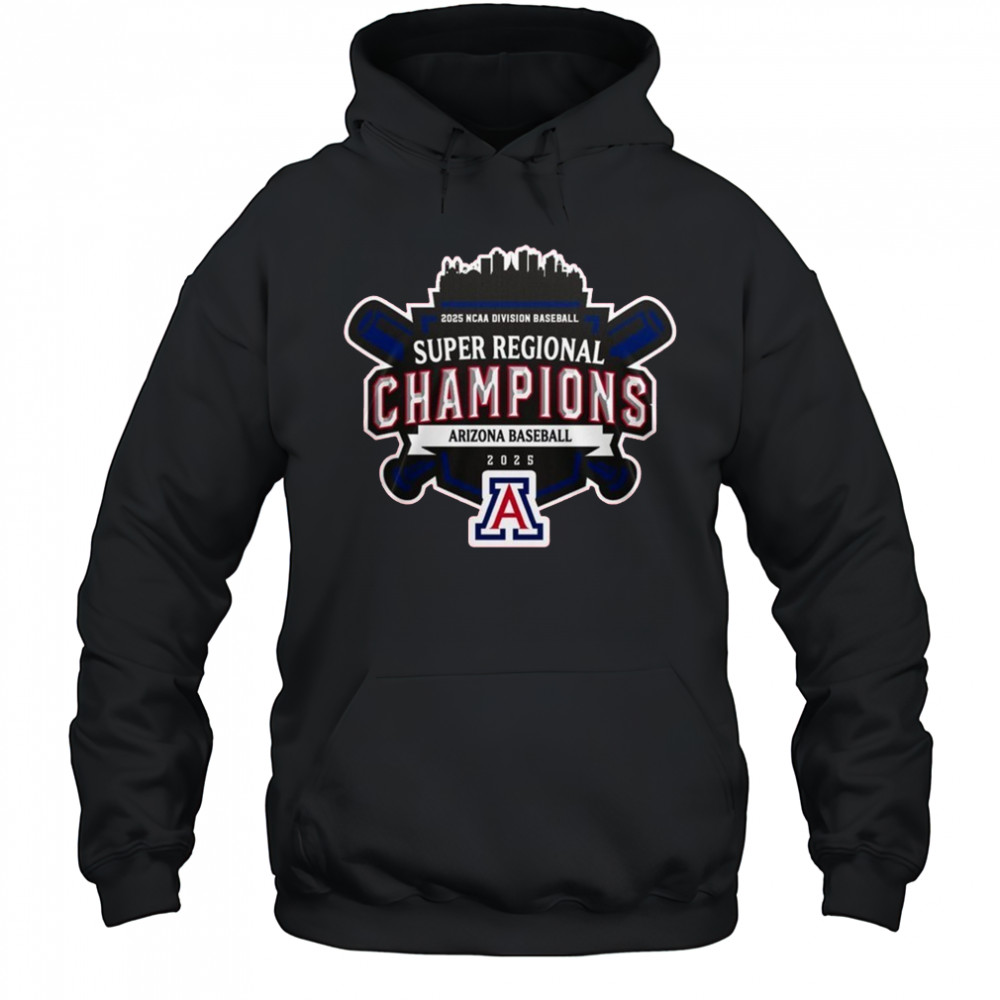 Super Regionals Champions 2025 Arizona Wildcats 2025 NCAA Division Baseball Shirt Hoodie