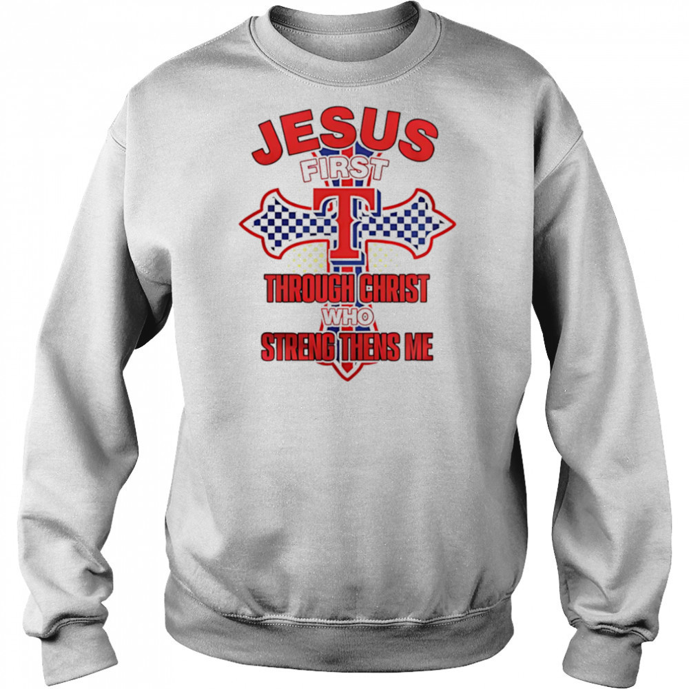 Texas Rangers Jesus through Christ who strengthens me shirt Hoodie