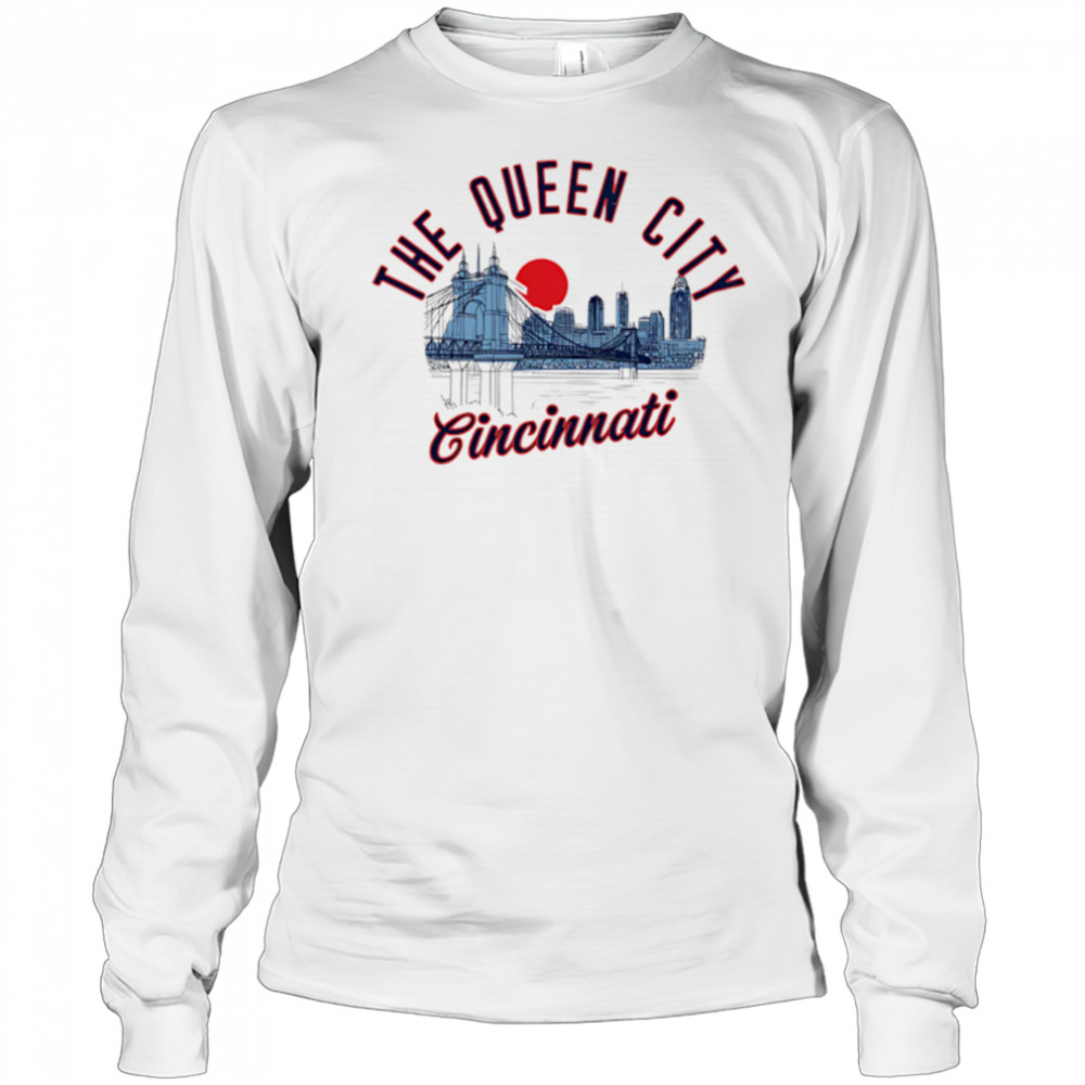 The Queen City Cincinnati Skyline Sunset shirt Long Sleeved