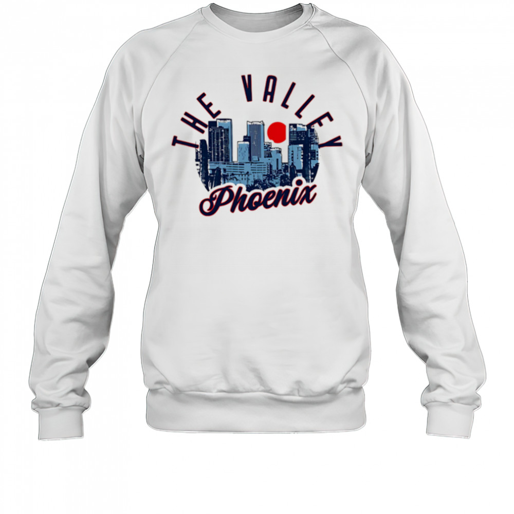 The Valley Phoenix Skyline shirt Sweatshirt