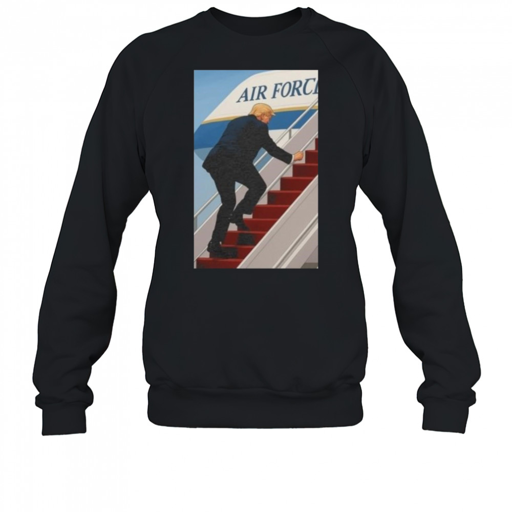 Trump Air Force One Stumble Viral Moment 2025 Shirt Sweatshirt