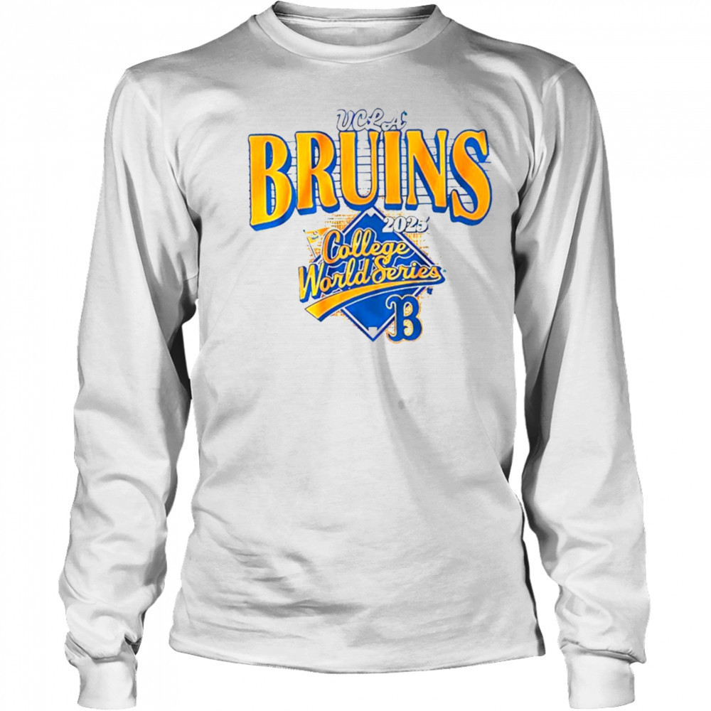 UCLA Bruins Baseball 2025 College World Series shirt Long Sleeved