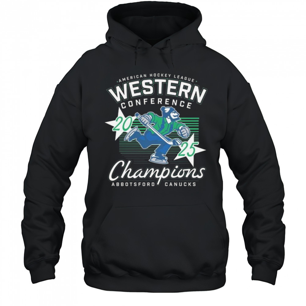 Abbotsford Canucks 2025 Western Conference Champions Shirt Hoodie