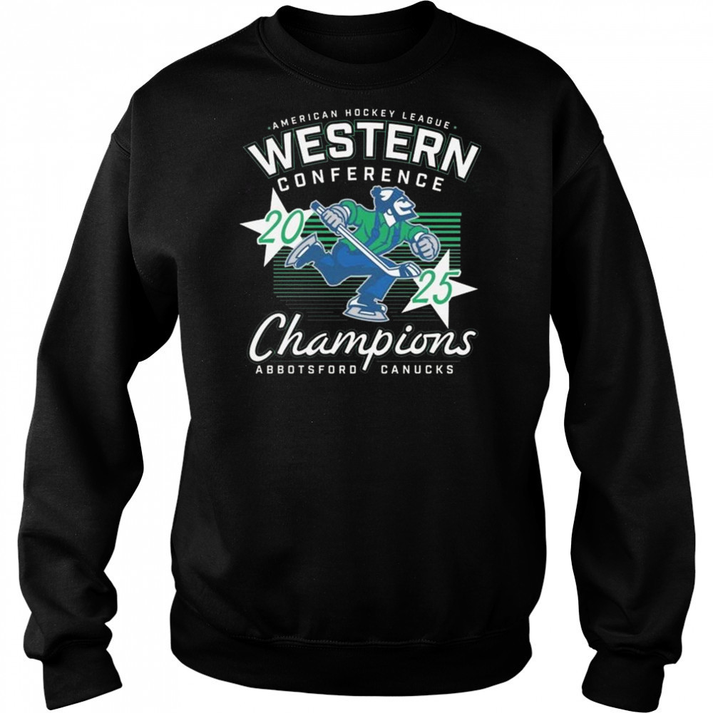 Abbotsford Canucks 2025 Western Conference Champions Shirt Hoodie