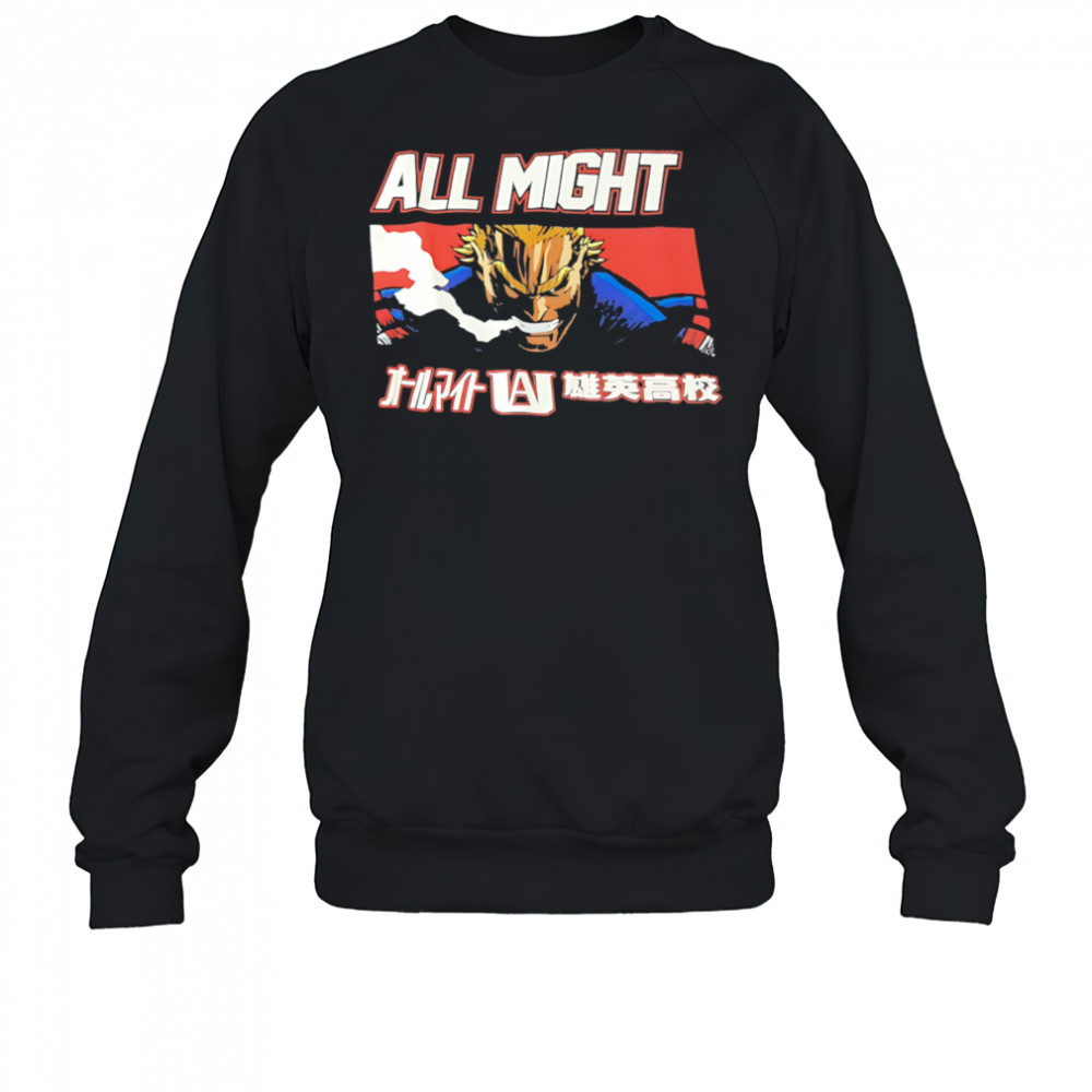 All Might classic shirt Sweatshirt