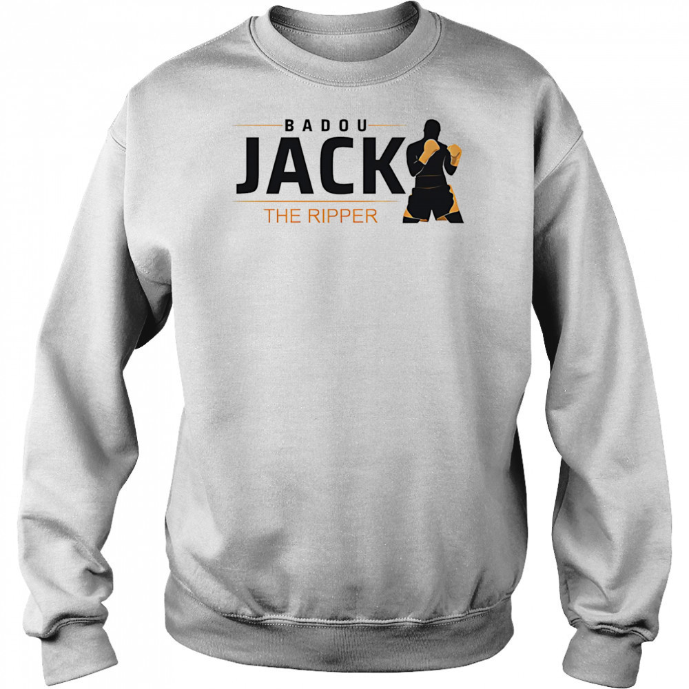 Badou Jack The Ripper shirt Hoodie