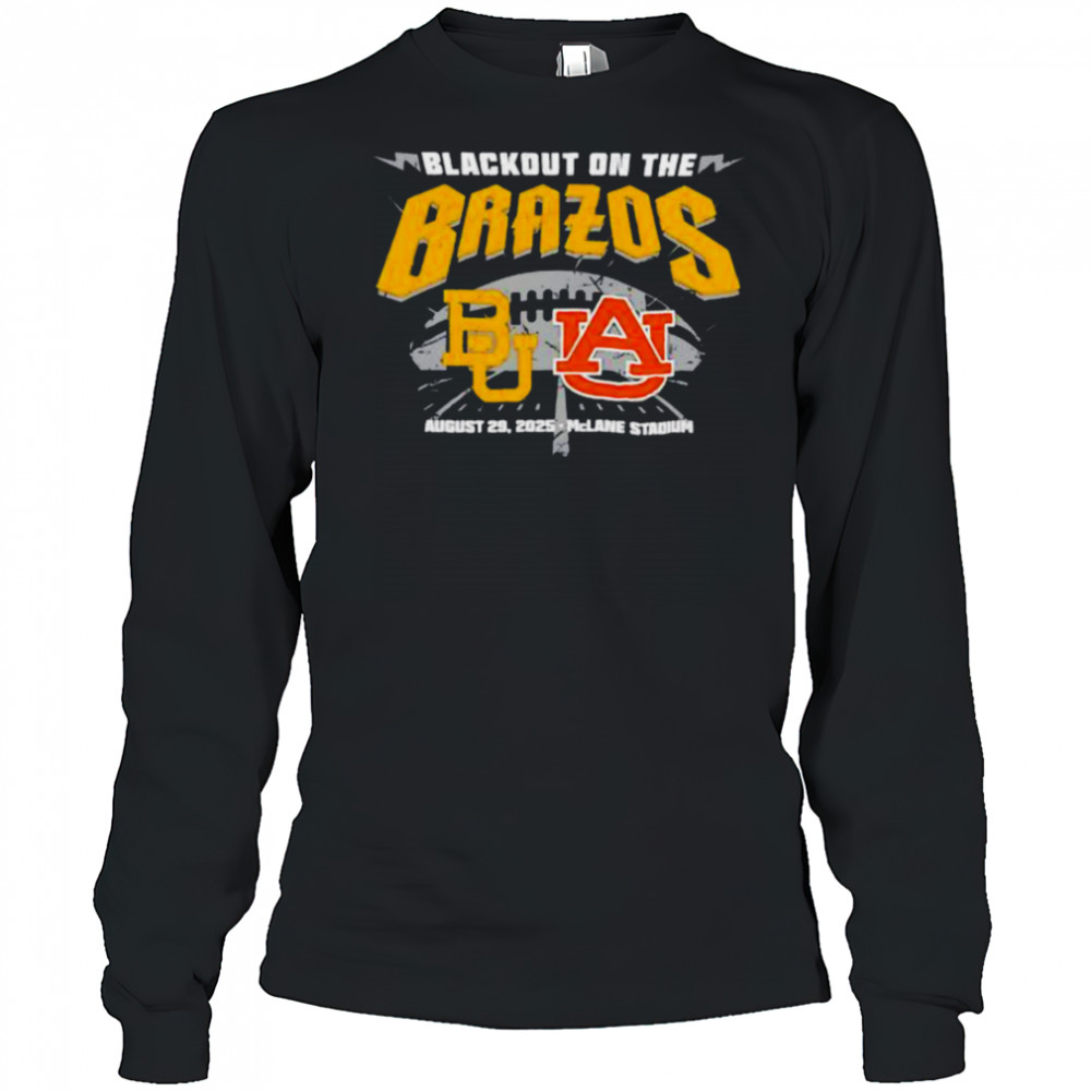 Baylor Bears vs Auburn Tigers Blackout On The Brazos 2025 shirt Long Sleeved